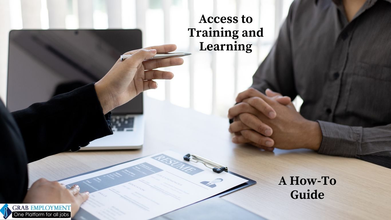 Promoting Access to Training and Learning A How-To Guide-grabemployment