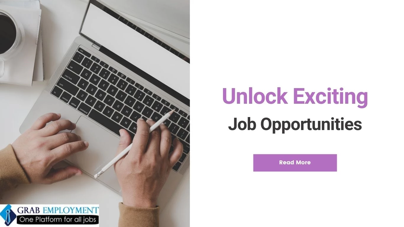 Unlock Exciting Job Opportunities-grabemployment