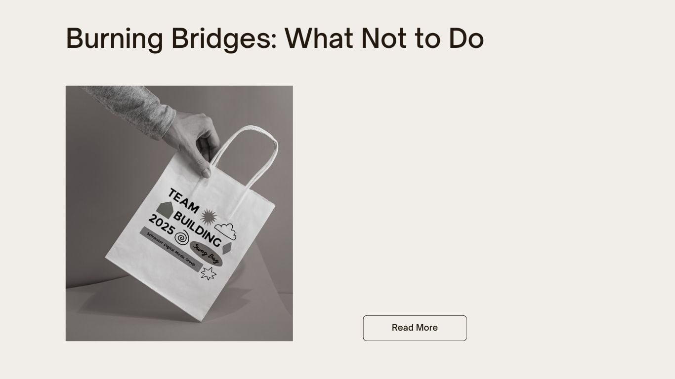 Burning Bridges What Not to Do-grabemployment