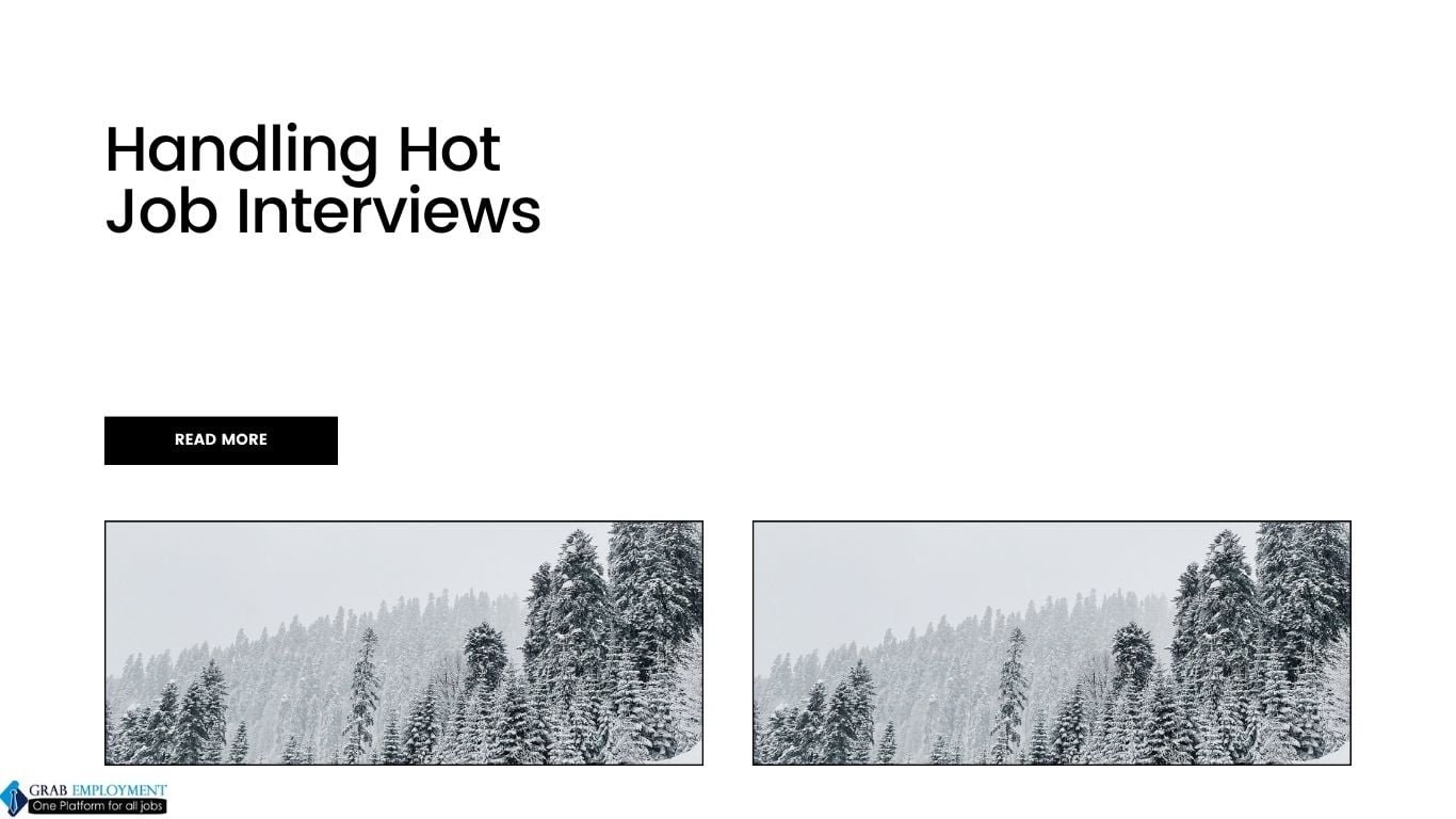 Handling Hot Job Interviews-grabemployment