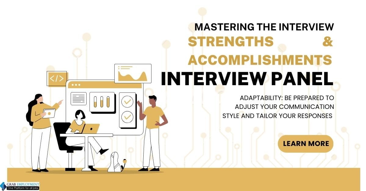 Mastering the Interview: Showcasing Your Strengths and Accomplishments in Interview Panel 1 Mastering the Interview Showcasing Your Strengths and Accomplishments in a Panel Setting