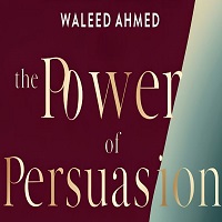 The Power of Persuasion Negotiation Mastery for Women Leaders