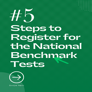 Steps to Register for the National Benchmark Tests