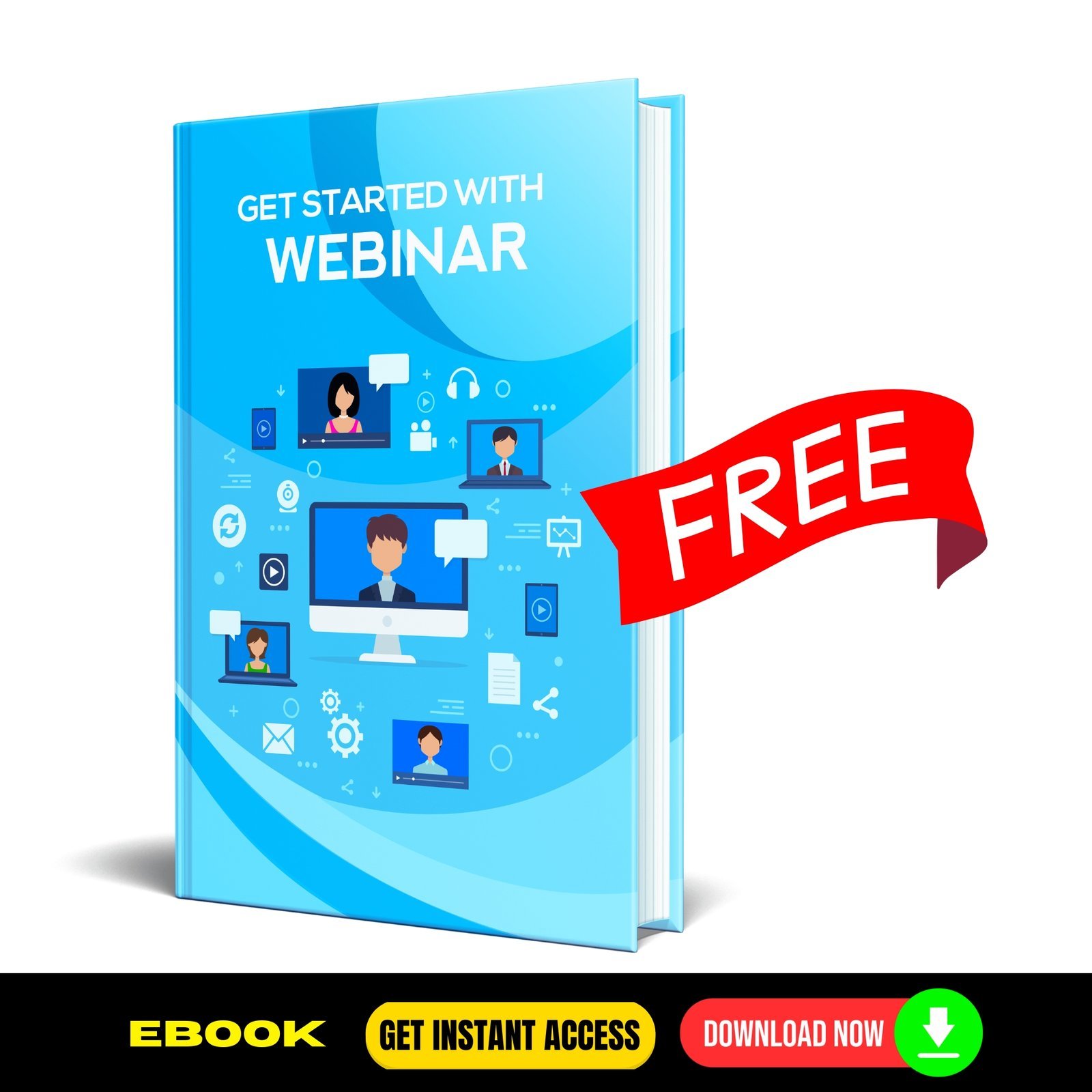 Get Started With Webinar - FREE 1 Get Started With Webinar - FREE