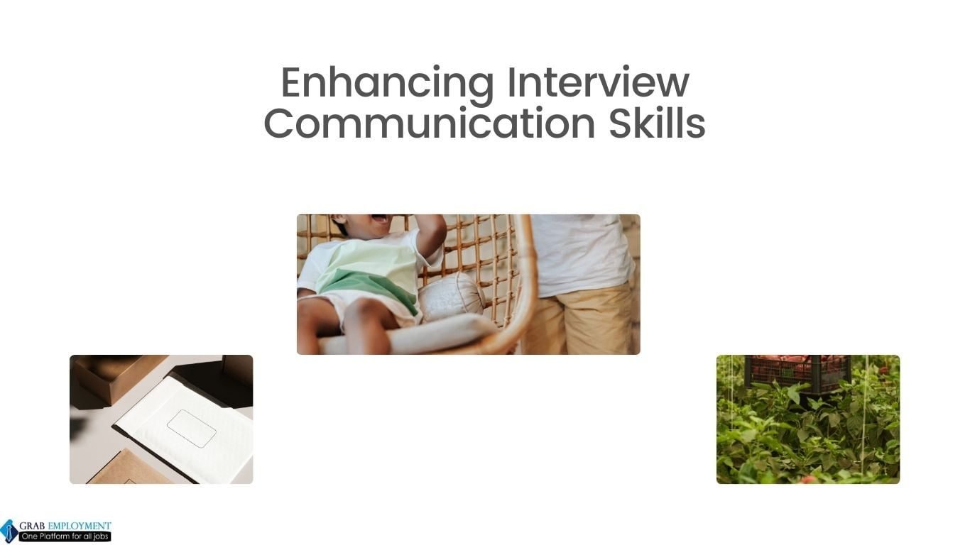 Enhancing Interview Communication Skills-grabemployment
