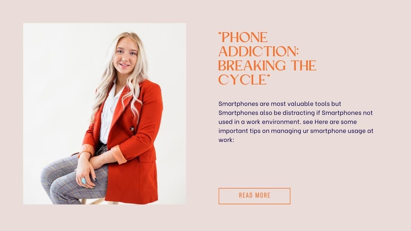 Phone Addiction Breaking the Cycle-grabemployment
