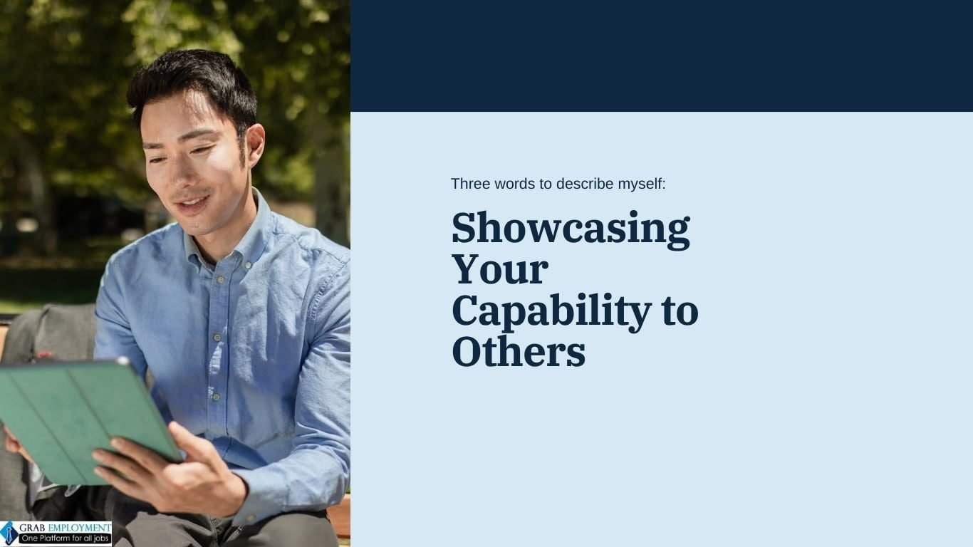 Showcasing Your Capability to Others-grabemployment