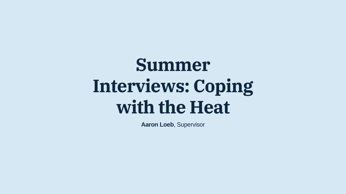 Summer Interviews Coping with the Heat-grabemployment
