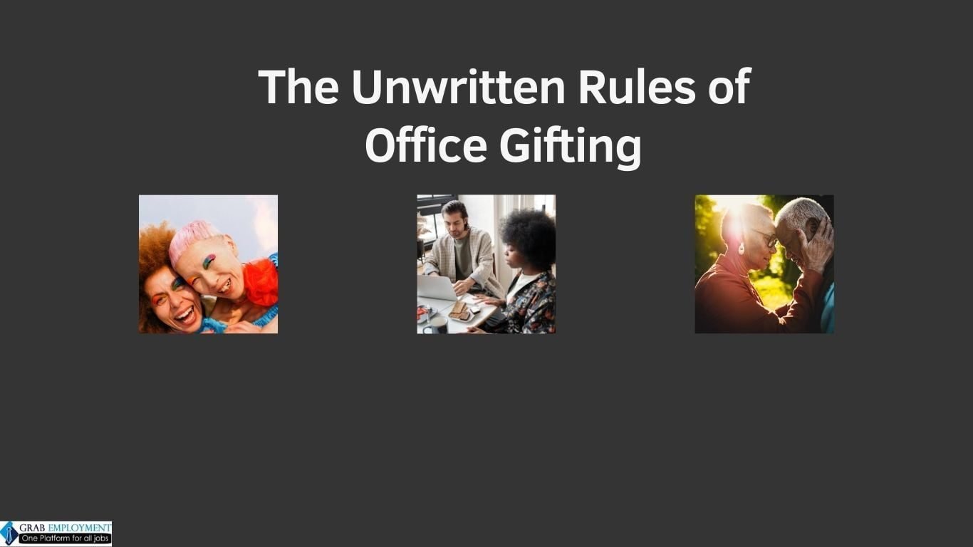The Unwritten Rules of Office Gifting-grabemployment